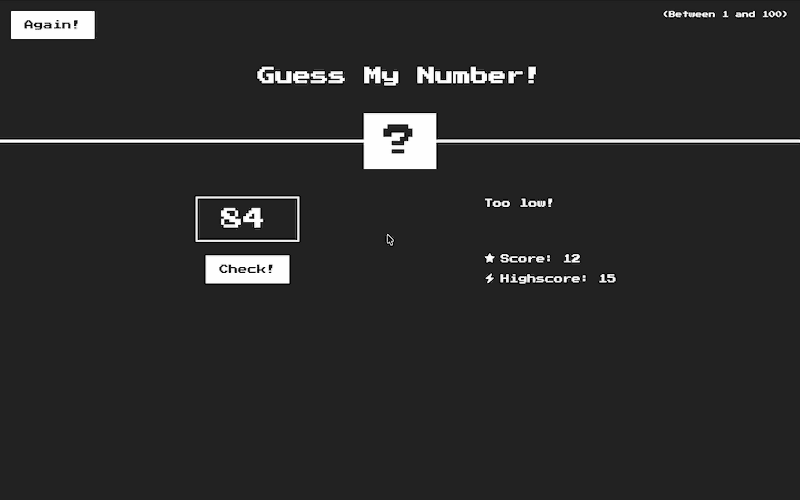Guess my number game built with JavaScript where the player tries to find a hidden number